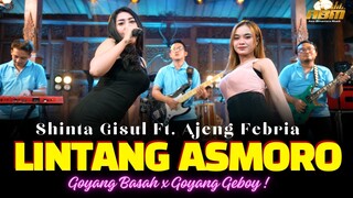 Shinta Gisul ft. Ajeng Febria - LINTANG ASMORO ( Dangdut Koplo Version )