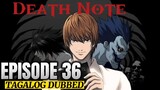 Death Note Episode 36 Tagalog