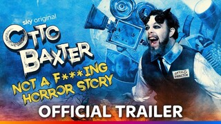 Otto Baxter: Not a Fucking Horror Story 2023 Watch Full Movie: Link In Description