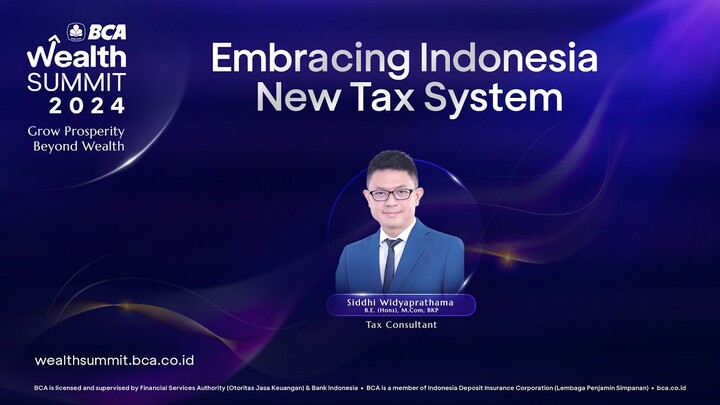 Embracing Indonesia New Tax System