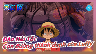 [Đảo Hải Tặc] Con đường thành danh của Luffy_1