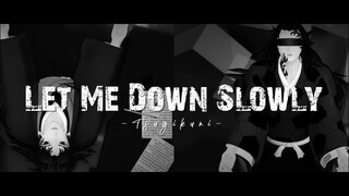 【鬼滅のMMD・Demon Slayer MMD】Let Me Down Slowly【継国兄弟 Tsugikuni Brothers】