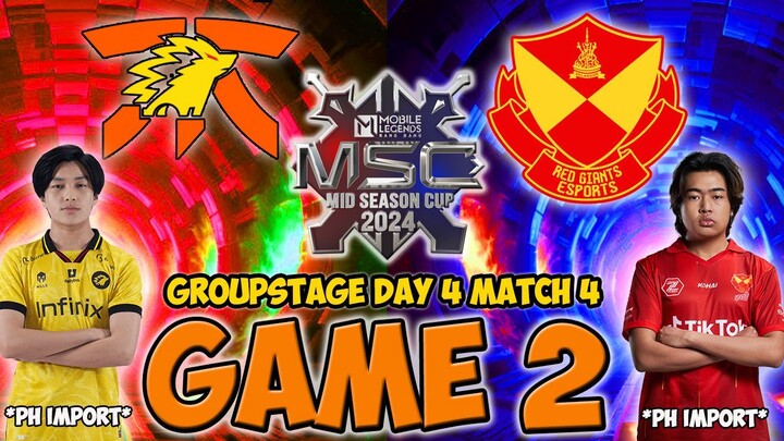 SRG VS. FNATIC ONIC [FULLGAME 2] MSC 2024 DAY 4 MATCH 4