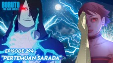 Sarada Terluka Parah - Boruto: Two Blue Vortex Episode 294 Part 2 Bahasa Indonesia