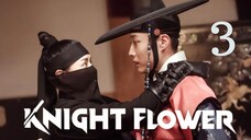 Knight Flower Episode 3