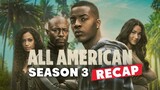 All American Season 3 Recap