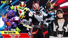 ALUR CERITA KAMEN RIDER GEATS (PART 1) Episode 1 - 10