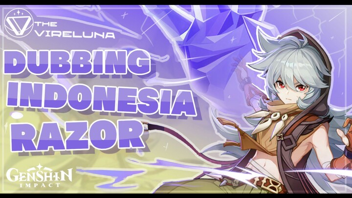 RAZOR GENSHIN IMPACT 🐺⚡ (DUB INDONESIA) || VIRELUNA