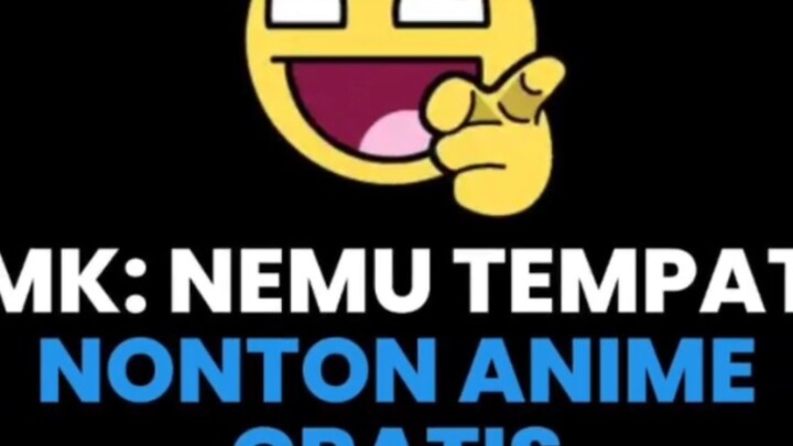 RTP BSTATION TEMPAT NONTON ANIME GRATIS