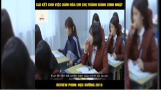 Tóm tắt phim: Học đường #reviewphimhay