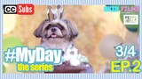 MY DAY The Series | [w/subs] Episode 2 [3/4]
