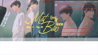 [Vietsub] || Tập 15 - Mùa 1 || Kịch truyền thanh《Mắt Bão》