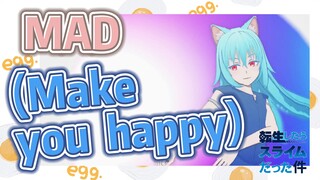 [Slime]MAD | (Make you  happy)