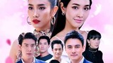 SONG NAREE (2019 Thai Drama) episode 14