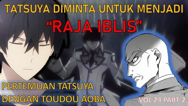 Toudou Aoba Memberikan Tugas Berat Bagi Tatsuya (LN Mahouka Koukou no Rettousei Arc Escape part 2)