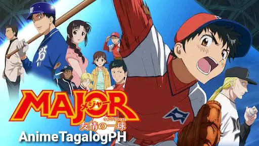 Major Season 1 Episode 1 Tagalog (AnimeTagalog)