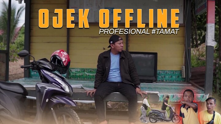 Ajo Buset - Ojek Offline Profesional #Tamat (Lawak Minang)