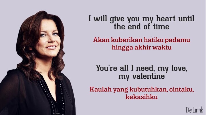 My Valentine - Martina McBride (Lyrics video dan terjemahan)