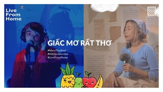 thaison! ft. Mer  live "Giấc Mơ Rất Thơ" | Live From Home #2