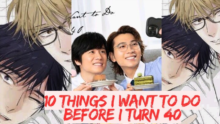 ★ 𝟏𝟎 𝑻𝑯𝑰𝑵𝑮𝑺 𝑰 𝑾𝑨𝑵𝑻 𝑻𝑶 𝑫𝑶 𝑩𝑬𝑭𝑶𝑹𝑬 𝑰 𝑻𝑼𝑹𝑵 𝟒𝟎 ★ EP 2 ENG SUB 🇯🇵 BL 2025