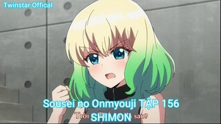 Sousei no Onmyouji TẬP 156-SHIMON