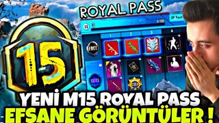 YENİ M15 ROYAL PASS EFSANE GÖRÜNTÜLER !! M15 RP 1-50 ÖDÜLLERİ !! M15 ROYAL PASS PUBG MOBİLE