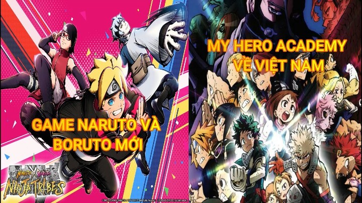 ANIME/MANGA NEWS | GAME NARUTOxBORUTO RA MẮT TRÊN PC | MY HERO ACADEMIA HEREOS RISING VỀ VIỆT NAM