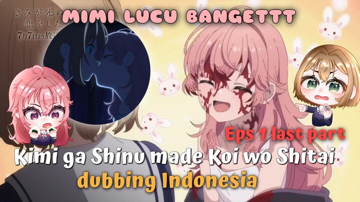 kimi ga shinu made koi wo shitai [ Dubbing Indonesia ] eps 1 ending