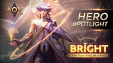 Bright Hero Spotlight - Garena AOV (Arena of Valor)