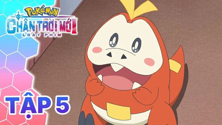 [S26 Horizons] Pokémon Chân Trời Mới - Tập 5: Tìm Thấy Cậu Rồi, Fuecoco! [Lồng Tiếng]