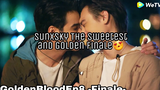 BL Golden Blood Ep08 Finale Highlights ¦ SunXSky ¦ คำบรรยายภาษาอังกฤษ ¦ 02 of 02