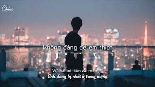 [Vietsub + Pinyin] Không Đáng Để Em Thích - Vương tử Minh, Copy, WYAN Vương Dục Thiên / 不值得你喜欢