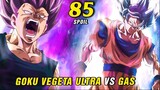 Goku Ultra Instinct và Vegeta Ultra Ego vs Gas - Goku sắp thức tỉnh ?