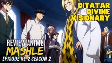 Anime Viral Rekomendasi - Mashle - Review Seru ⁉️⁉️  - Episode 2 (Dua) Season 2