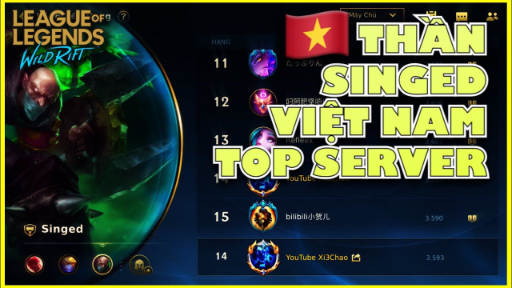 Liên Minh _ Tốc Chiến - SINGED Top 14 Server - Cà khịa nhầm Thần SINGED Việt Nam - Rank Lục Bảo