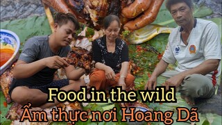 Thử Thách Ẩm Thực Núi Rừng Với Món Lợn Rừng #1