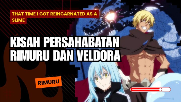 Kisah Persahabatan Rimuru dan Veldora