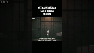 ketika perbedaan tidak di terima di dunia #shorts