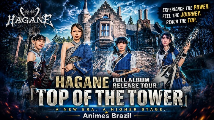 HAGANE Full Album Release Tour「TOP OF THE TOWER」