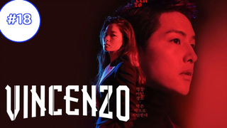 Vincenzo วินเชนโซ่ ทนายมาเฟีย (2021) ซับไทย EP18