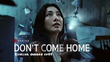01.Don't come home