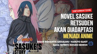 😱SASUKE RETSUDEN DI ADAPTASI JADI ANIME|NARUTO SAKIT PARAH|PERJALANAN MENCARI JEJAK RIKUDO SENNIN🔥