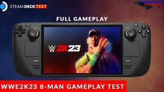 STEAMDECK TEST! WWE 2K23 8-MAN BATTLE ROYALE | WWE2K23 FULL GAMEPLAY