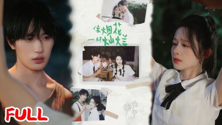 Li Keyi & Wang Yilei & Yu Yin & Zhang Chi - As Brilliant As Fireworks《像烟花一样灿烂》Sub Indo