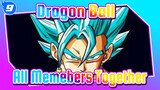 Dragon Ball|All Memebers！ Together！_9