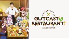 Welcome to the Outcast’s Restaurant! - Season 1 - Episode 3 Hindi Dubbed