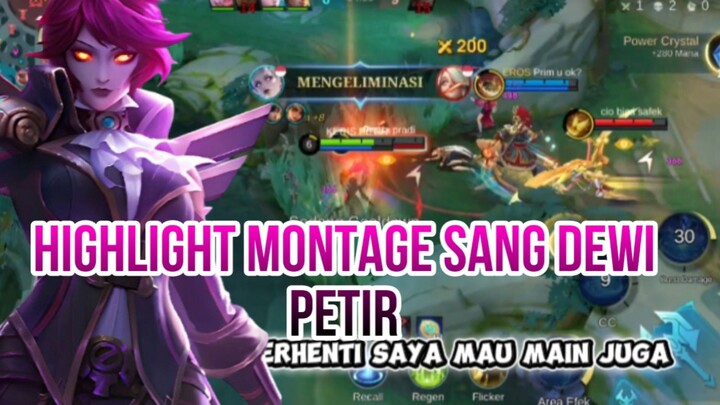 HIGHLIGHT MONTAGE SANG DEWI PETIR