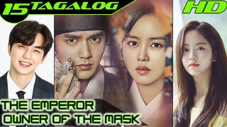 The Emperor Owner of the Mask Ep 15