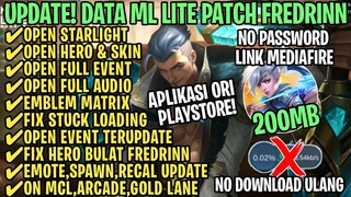 Data ML Lite Full Event 200Mb Patch Fredrinn | ML Lite | Cara Mengatasi Lag & Patah Patah ML