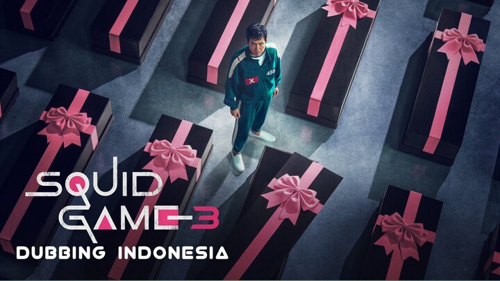 Squid Game Season 3 Fandub Indo - Gihun Putus Asa